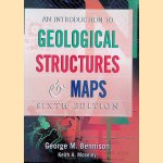 Introduction to Geological Structures and Maps - Sixth edition
George Bennison
€ 8,00