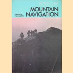 Mountain Navigation
Peter Cliff
€ 10,00 Mountain Navigation
Peter Cliff
€ 10,00