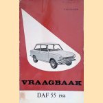 Vraagbaak voor uw Daf 55. Een complete handleiding voor de typen: Coach, Coupé, Stationcar 1968
Piet Olyslager
€ 10,00 Vraagbaak voor uw Daf 55. Een complete handleiding voor de typen: Coach, Coupé, Stationcar 1968
Piet Olyslager
€ 10,00