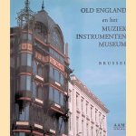 Old England en het Muziekinstrumentenmuseum
Eric Hennaut e.a.
€ 7,50 Old England en het Muziekinstrumentenmuseum
Eric Hennaut e.a.
€ 7,50