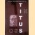 Titus in Oss: tien jaar Titus Brandsmaparochie Oss *GESIGNEERD* door Gerard Ulijn