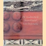 De traditionele bouwkunst van Indonesië
Barry Dawson e.a.
€ 10,00 De traditionele bouwkunst van Indonesië
Barry Dawson e.a.
€ 10,00