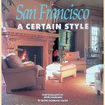 San Francisco. A Certain Style
Diane Dorrans Saeks e.a.
€ 10,00 San Francisco. A Certain Style
Diane Dorrans Saeks e.a.
€ 10,00