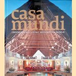 Casa Mundi: Inspirational Living Around the World
Massimo Listri
€ 15,00
