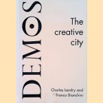The Creative City door Charles Landry e.a.