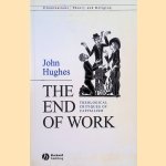 The End Of Work. Theological Critiques of Capitalism
John Hughes
€ 25,00 The End Of Work. Theological Critiques of Capitalism
John Hughes
€ 25,00