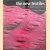 The New Textiles. Trends and Traditions
Chloe Colchester
€ 15,00 The New Textiles. Trends and Traditions
Chloe Colchester
€ 15,00