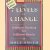 The 7 Levels of Change: Different Thinking for Different Times: Different Thinking for Different Results
Rolf Smith
€ 12,50