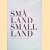 Små Land / Small Land door Patrik - a.o. Sundström