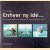 Enhver ny idé. . . Every new idea is a combination of two existing ideas
Jens Bernsen
€ 15,00 Enhver ny idé. . . Every new idea is a combination of two existing ideas
Jens Bernsen
€ 15,00