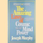 Amazing Laws of Cosmic Mind Power
Joseph Murphy
€ 6,00 Amazing Laws of Cosmic Mind Power
Joseph Murphy
€ 6,00