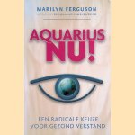 Aquarius nu! Kiezen voor radicaal gezond verstand
Marilyn Ferguson
€ 11,00 Aquarius nu! Kiezen voor radicaal gezond verstand
Marilyn Ferguson
€ 11,00