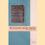 De actualiteit van het geweten door Joost van Vugt