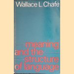 Meaning and Structure of Language
Wallace L. Chafe
€ 10,00
