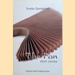 The Fan. Short stories
Svetla Georgieva
€ 10,00