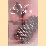 Nature: An Environmental Cosmology
Joseph Grange
€ 17,50 Nature: An Environmental Cosmology
Joseph Grange
€ 17,50