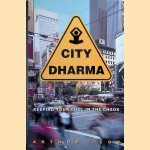 City Dharma: Keeping Your Cool in the Chaos *SIGNED*
Arthur Jeon
€ 7,50 City Dharma: Keeping Your Cool in the Chaos *SIGNED*
Arthur Jeon
€ 7,50