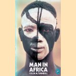 Man in Africa
C.M. Turnbull
€ 6,00 Man in Africa
C.M. Turnbull
€ 6,00