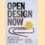 Open Design Now. Why design cannot remain exclusive door Bas van Abel e.a.