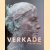 Kees Verkade: Sculpture door Carole Denninger-Schreuder e.a.