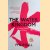 The Water Kingdom. A secret history of Chinas
Philip Ball
€ 10,00 The Water Kingdom. A secret history of Chinas
Philip Ball
€ 10,00