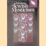 Anthology of Jewish Mysticism door Raphael Ben Zion