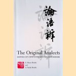The Original Analects. Sayings of Confucius and His Successors
E. Bruce Brooks e.a.
€ 20,00 The Original Analects. Sayings of Confucius and His Successors
E. Bruce Brooks e.a.
€ 20,00