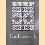 Das Eisenwerk. Die Kunstformen des Schmiedeeisens vom Mittelalter bis zum Ausgang des 18. Jahrhunderts
Otto Höver
€ 20,00 Das Eisenwerk. Die Kunstformen des Schmiedeeisens vom Mittelalter bis zum Ausgang des 18. Jahrhunderts
Otto Höver
€ 20,00
