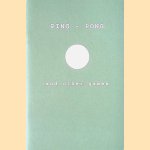 Ping - Pong and other games. No signs but textures in the tongue
Sue . Min
€ 20,00 Ping - Pong and other games. No signs but textures in the tongue
Sue . Min
€ 20,00