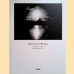 Lubeca my Reflection. Thomas Elsner Photographs 2007-2017
B. - a.o. Engholm
€ 15,00 Lubeca my Reflection. Thomas Elsner Photographs 2007-2017
B. - a.o. Engholm
€ 15,00