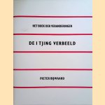 Het boek der veranderingen. De I Tjing verbeeld *GESIGNEERD*
Pieter Bijwaard
€ 65,00