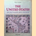 The United States in Old Maps and Prints door Eduard van Ermen