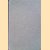 A List of Geographical Atlases in the Library of Congress. Volume 7: Titles 10255-18435
Clara Egli LeGear
€ 20,00 A List of Geographical Atlases in the Library of Congress. Volume 7: Titles 10255-18435
Clara Egli LeGear
€ 20,00