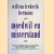 Moedwil en misverstand. Novellen - 1e druk
Willem Frederik Hermans
€ 60,00 Moedwil en misverstand. Novellen - 1e druk
Willem Frederik Hermans
€ 60,00