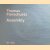 Thomas Florschuetz: Assembly *SIGNED*
Thomas Florschuetz e.a.
€ 30,00 Thomas Florschuetz: Assembly *SIGNED*
Thomas Florschuetz e.a.
€ 30,00