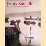 Frank Sutcliffe: Photographer of Whitby
Michael Hiley
€ 20,00 Frank Sutcliffe: Photographer of Whitby
Michael Hiley
€ 20,00