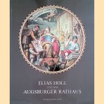 Elias Holl und das Augsburger Rathaus. Ausstellungskatalog
Wolfram - a.o. Baer
€ 8,00 Elias Holl und das Augsburger Rathaus. Ausstellungskatalog
Wolfram - a.o. Baer
€ 8,00