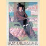 Artist of the Tudor Court Miniature door R. Strong