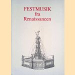 Festmusik fra Renaissancen
Ole Kongsted e.a.
€ 10,00 Festmusik fra Renaissancen
Ole Kongsted e.a.
€ 10,00