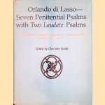 Seven Penitential Psalms with Two Laudate Psalms Munich Bayerische Staatsbibliothek Music MS.A, 1 & 2
Orlande de Lassus e.a.
€ 20,00 Seven Penitential Psalms with Two Laudate Psalms Munich Bayerische Staatsbibliothek Music MS.A, 1 & 2
Orlande de Lassus e.a.
€ 20,00