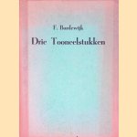 Drie Tooneelstukken
F. Bordewijk
€ 12,50 Drie Tooneelstukken
F. Bordewijk
€ 12,50