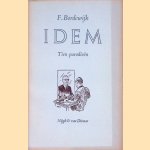 Idem. Tien parodieën
F. Bordewijk
€ 6,00 Idem. Tien parodieën
F. Bordewijk
€ 6,00