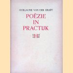 Poezie in practijk
Guillaume van der Graft
€ 6,00 Poezie in practijk
Guillaume van der Graft
€ 6,00