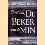 De beker van de min. De geschiedenis van een eerste jaar
Simon Vestdijk
€ 8,00