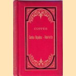 Oeuvres de François Coppée: Contes rapides - Henriette
François Coppée
€ 20,00 Oeuvres de François Coppée: Contes rapides - Henriette
François Coppée
€ 20,00