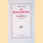 Le Malentendu, suivi de Caligula
Albert Camus
€ 8,00 Le Malentendu, suivi de Caligula
Albert Camus
€ 8,00