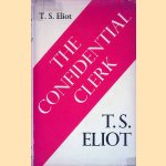 The Confidential Clerk. A Play
T.S. Eliot
€ 8,00 The Confidential Clerk. A Play
T.S. Eliot
€ 8,00