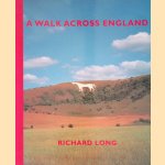 A Walk Across England door Richard Long