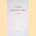 Wandelende takken: haiku en senryu
Frans Hiddema
€ 10,00 Wandelende takken: haiku en senryu
Frans Hiddema
€ 10,00