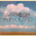 Magisch Flevoland
H.J.A. Hofland e.a.
€ 10,00 Magisch Flevoland
H.J.A. Hofland e.a.
€ 10,00